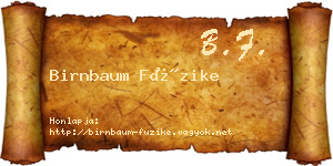 Birnbaum Füzike névjegykártya